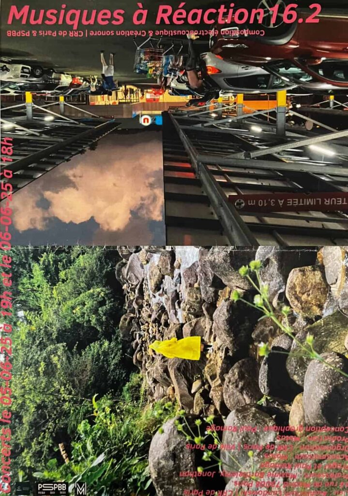 Musiques à réaction 16.2 /// CRR Paris /// 5 - 6 juin 2025